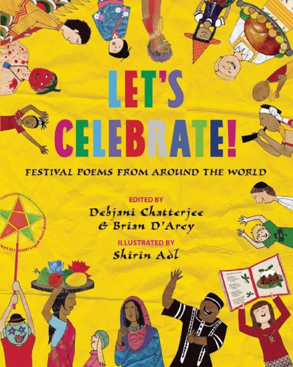 Cover: 9781847804792 | Let's Celebrate! | Festival Poems from Around the World | Taschenbuch