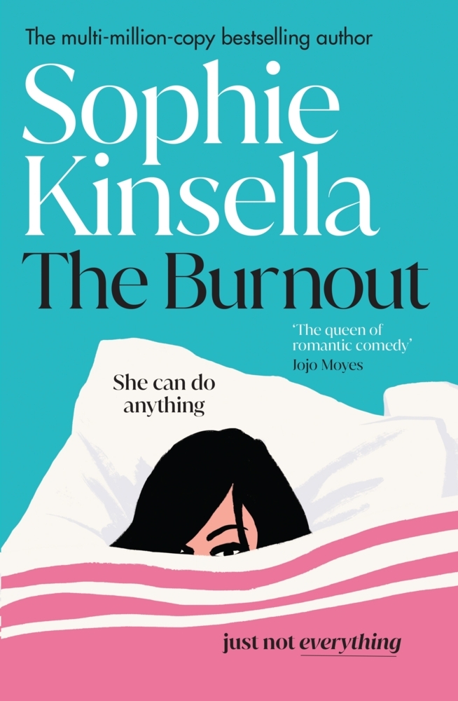 Cover: 9781787636552 | The Burnout | Sophie Kinsella | Taschenbuch | Trade paperback (UK)