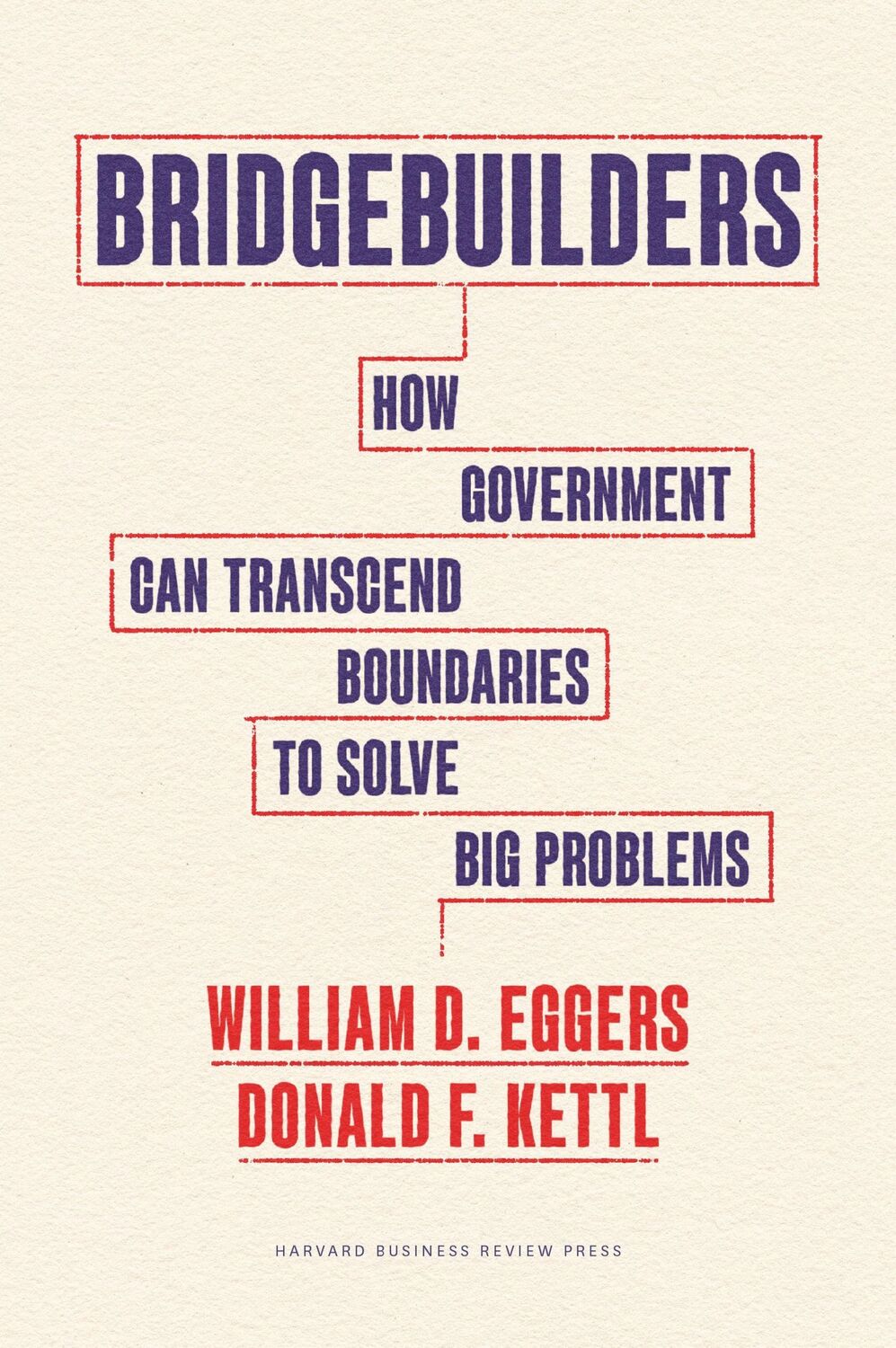 Cover: 9781647825119 | Bridgebuilders | Donald F. Kettl (u. a.) | Buch | Englisch | 2023