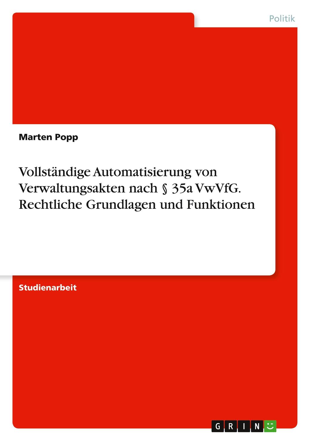 Cover: 9783346226808 | Vollständige Automatisierung von Verwaltungsakten nach § 35a VwVfG....