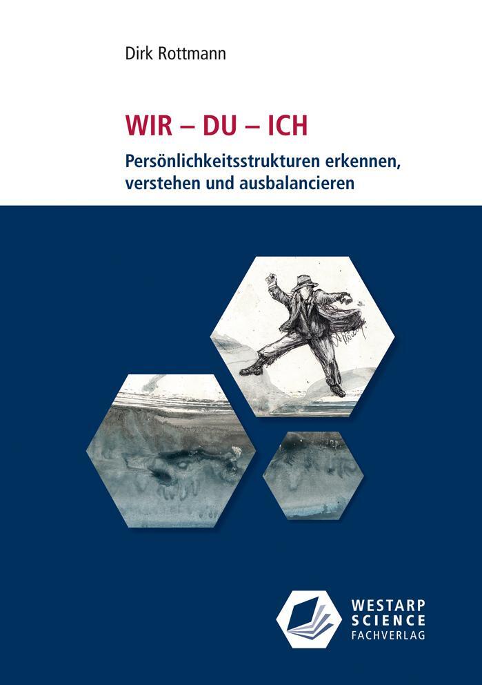 Cover: 9783866171862 | WIR - DU - ICH | Dirk Rottmann | Taschenbuch | 332 S. | Deutsch | 2021