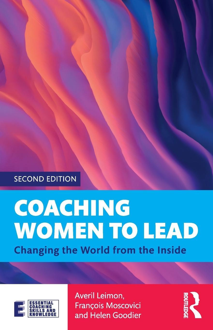 Cover: 9780367677862 | Coaching Women to Lead | Changing the World from the Inside | Buch