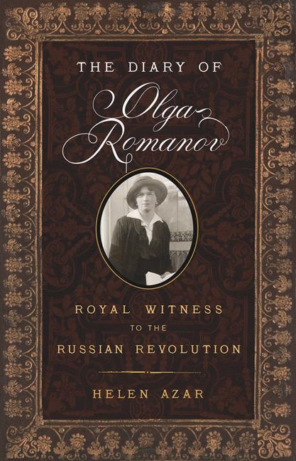 Cover: 9781594162299 | The Diary of Olga Romanov: Royal Witness to the Russian Revolution