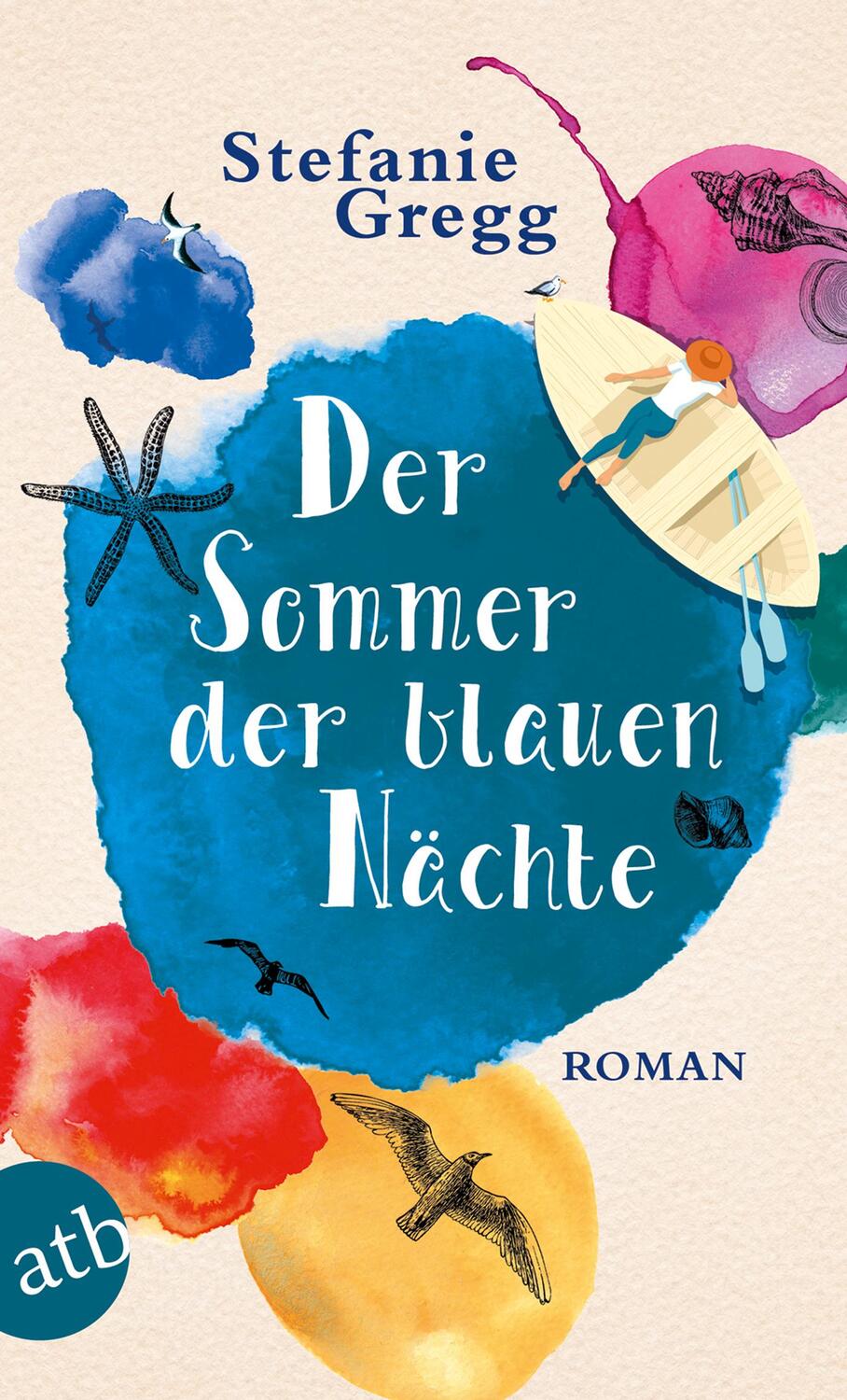 Cover: 9783746634111 | Der Sommer der blauen Nächte | Stefanie Gregg | Taschenbuch | 320 S.