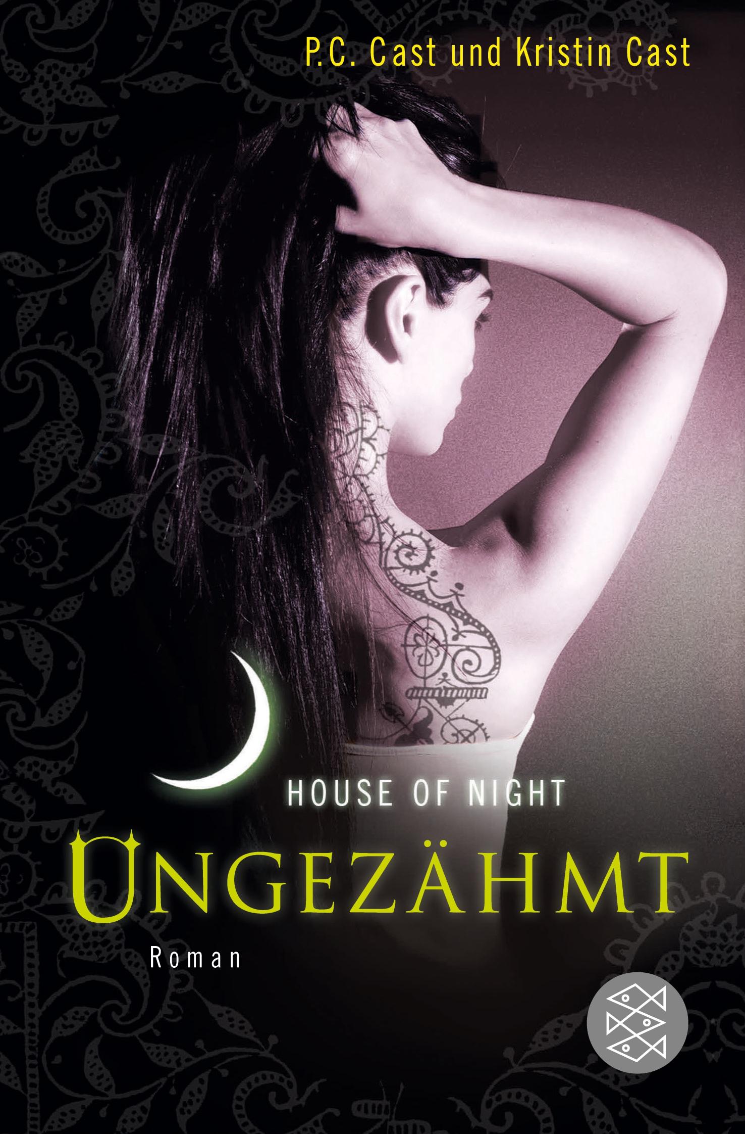 Cover: 9783596187294 | Ungezähmt | House of Night | P. C. Cast (u. a.) | Taschenbuch | 512 S.