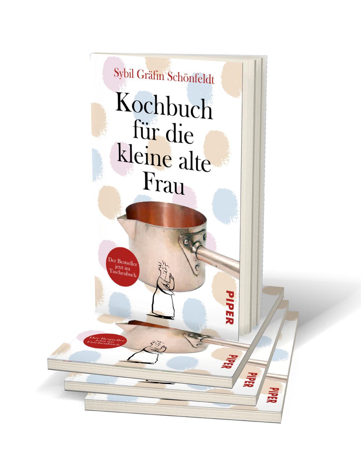 Bild: 9783492314756 | Kochbuch für die kleine alte Frau | Sybil Gräfin Schönfeldt | Buch