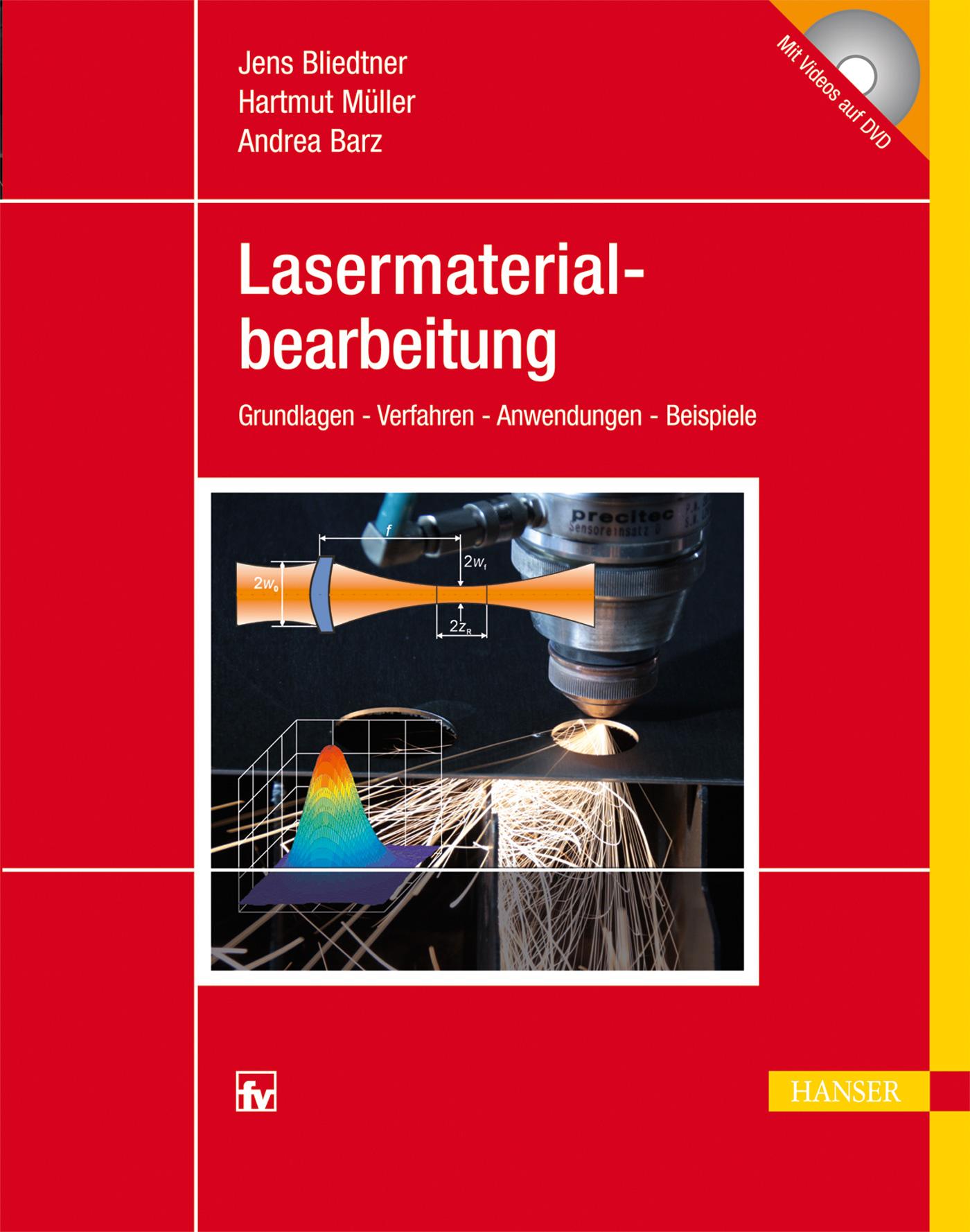 Cover: 9783446421684 | Lasermaterialbearbeitung | Jens Bliedtner (u. a.) | Buch | 530 S.