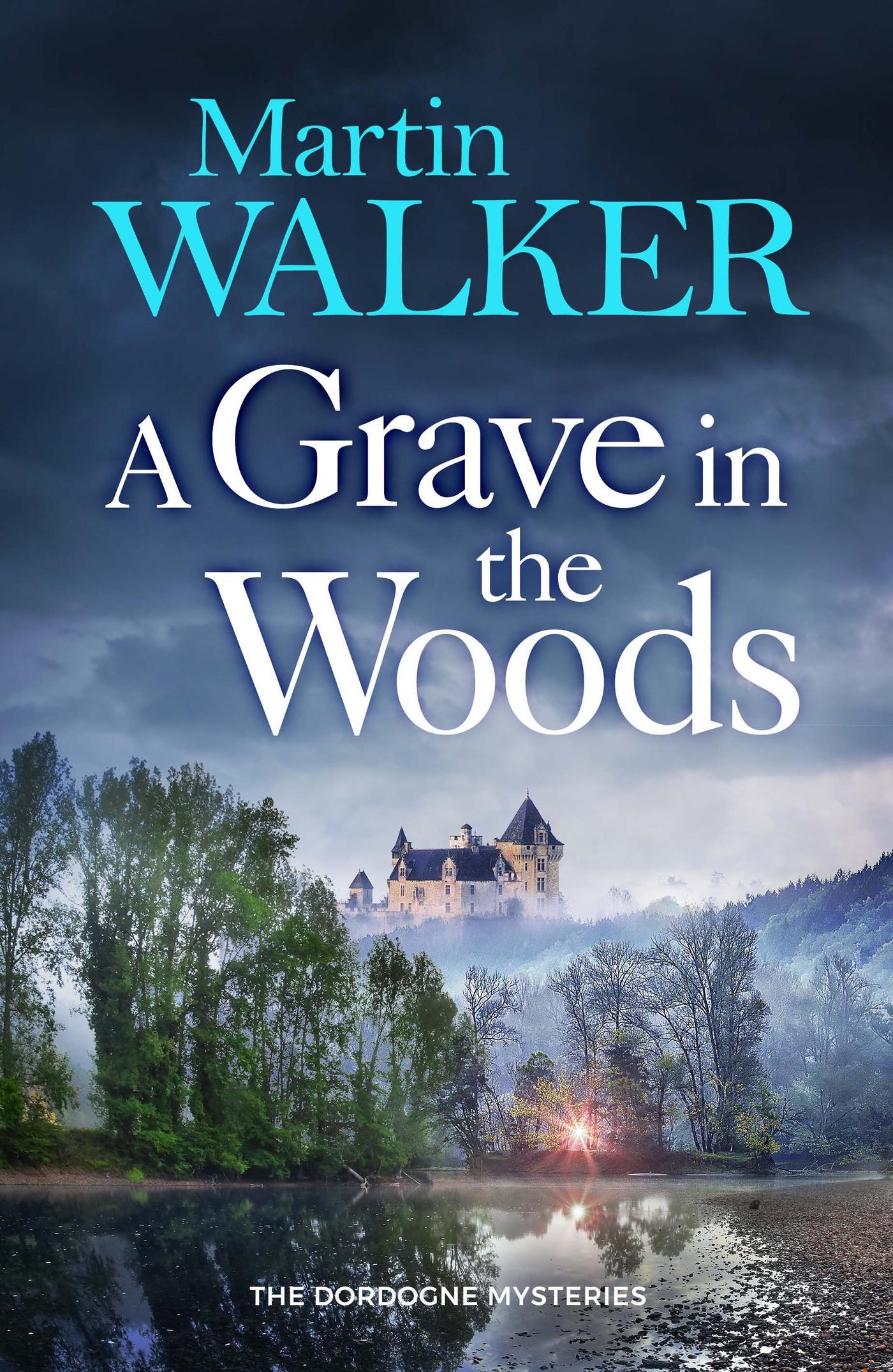 Cover: 9781529428285 | A Grave in the Woods | Martin Walker | Buch | Englisch | 2024