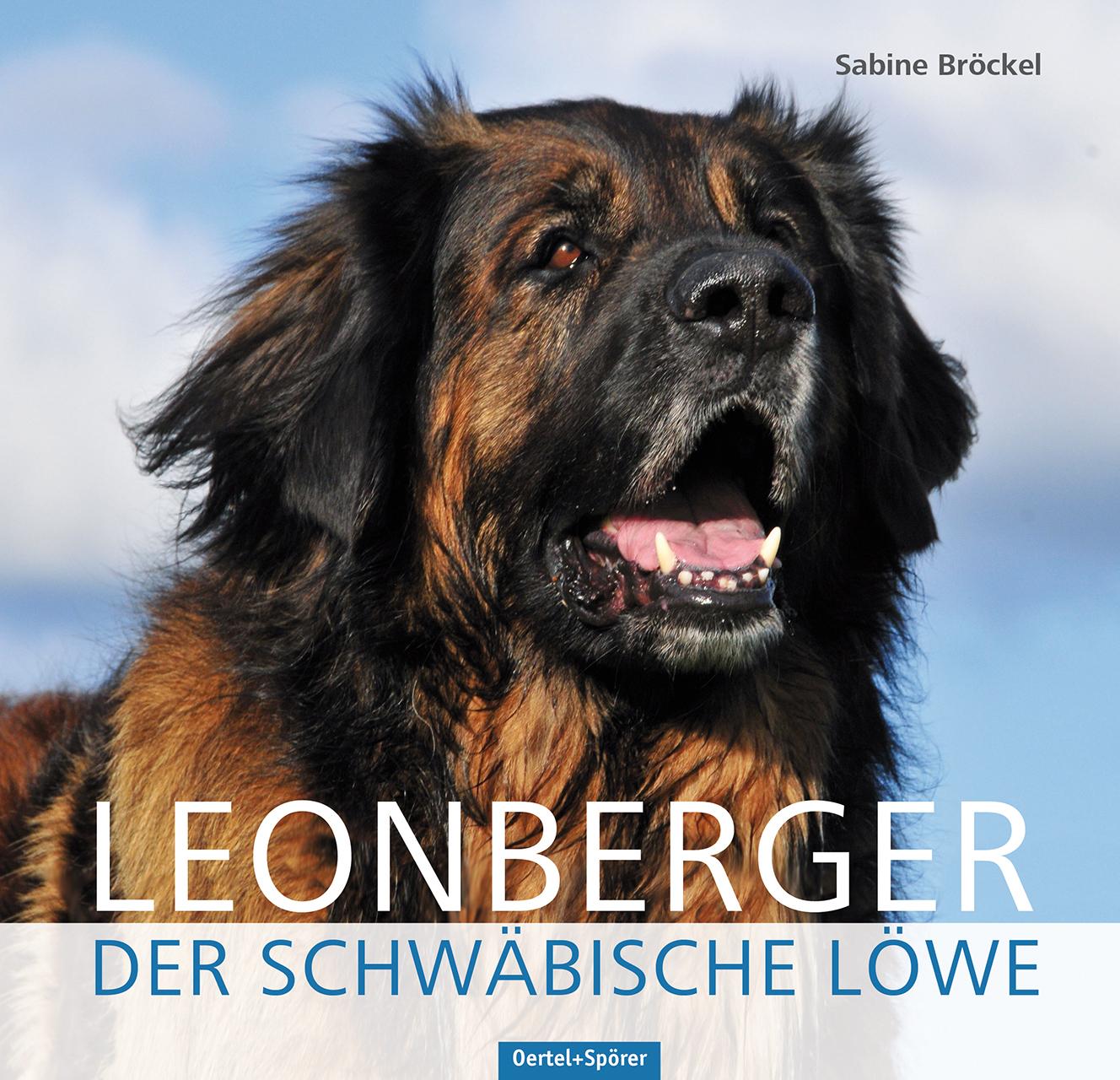 Cover: 9783886278688 | Leonberger | Der schwäbische Löwe | Sabine Bröckel | Buch | 132 S.