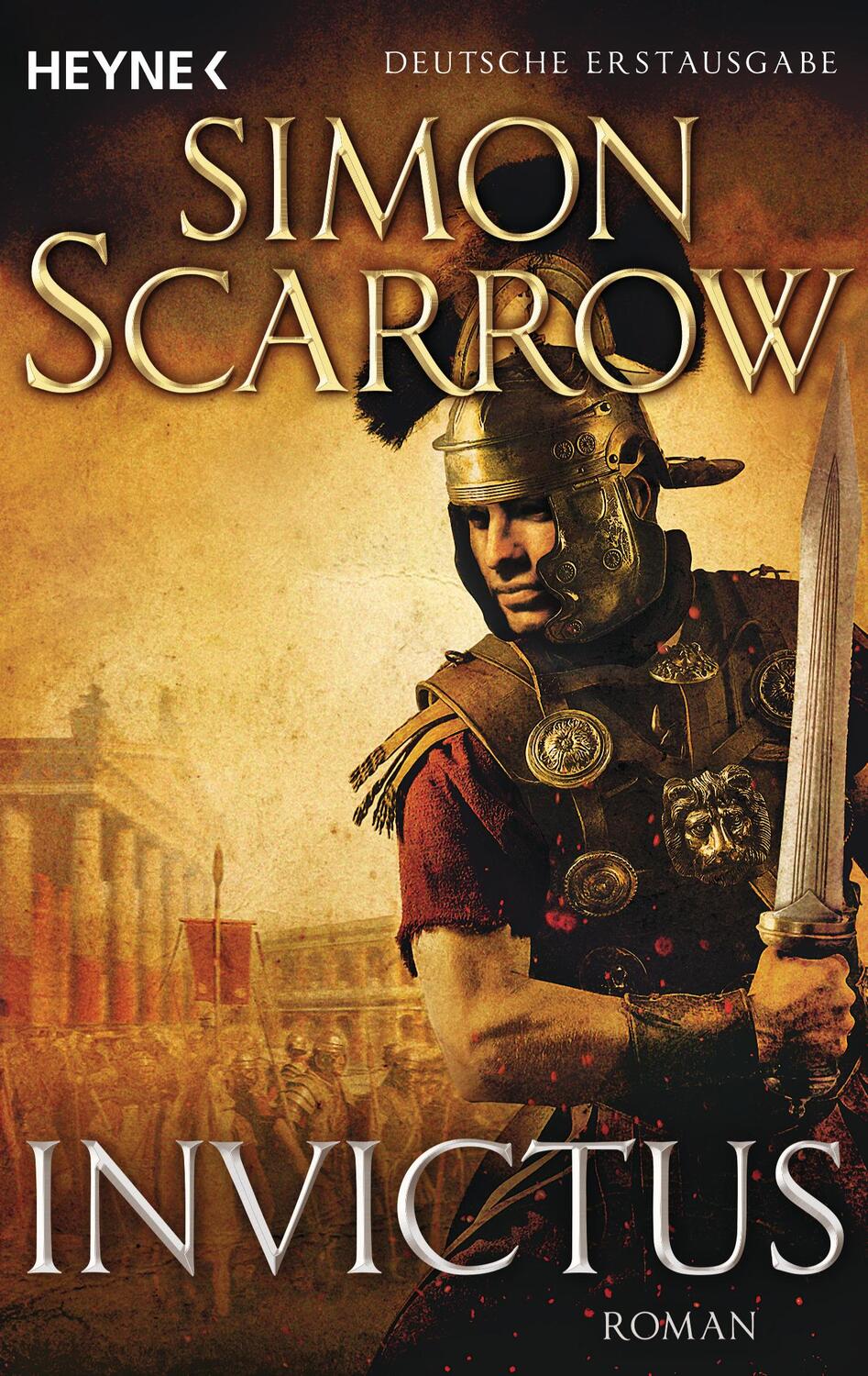 Cover: 9783453438972 | Invictus | Die Rom-Serie 15 - Roman | Simon Scarrow | Taschenbuch