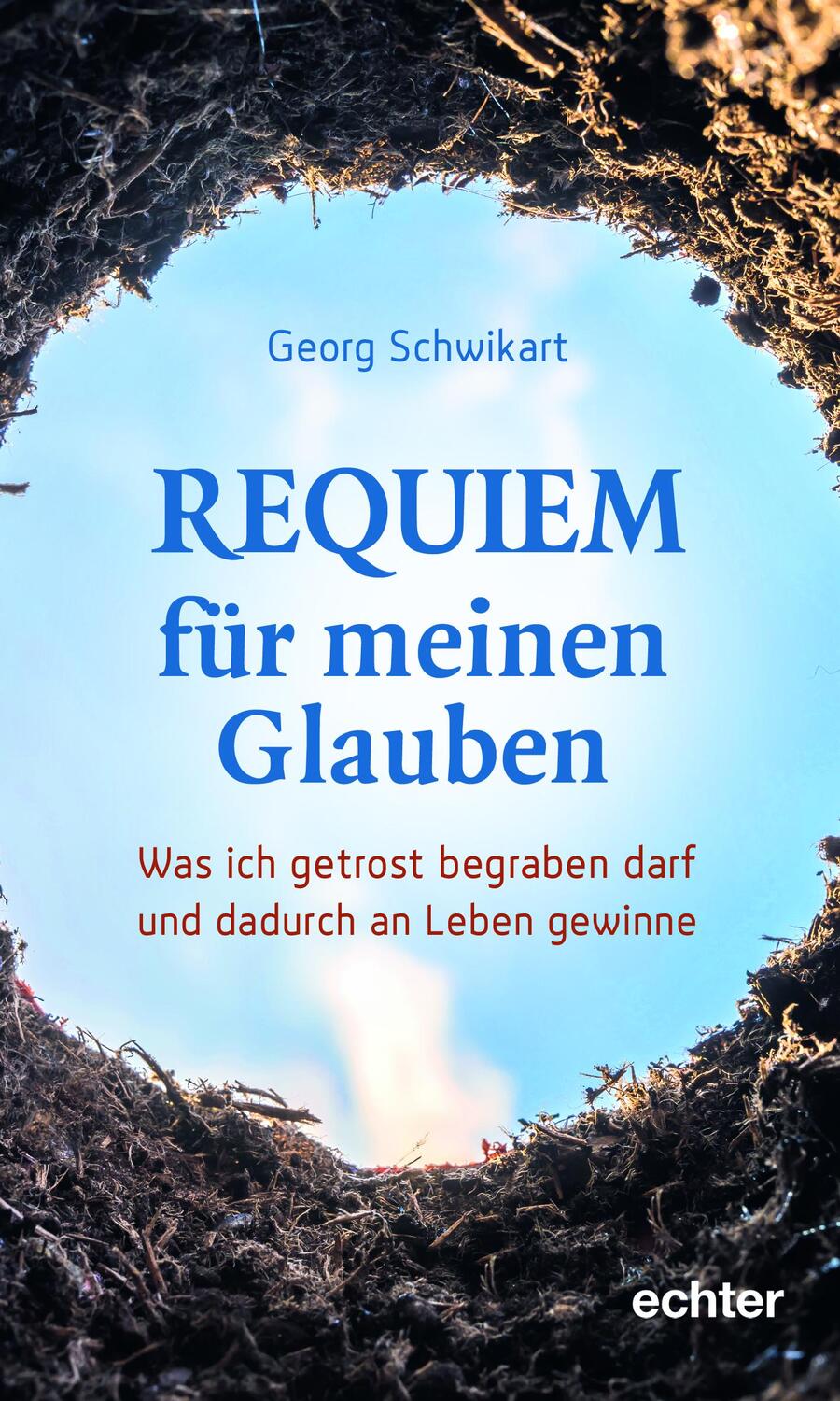 Cover: 9783429057503 | Requiem für meinen Glauben | Georg Schwikart | Taschenbuch | 112 S.