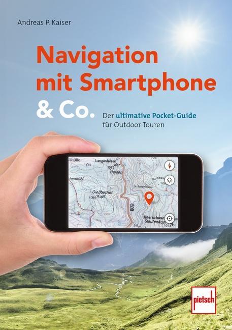 Cover: 9783613508767 | Navigation mit Smartphone &amp; Co. | Andreas Paul Kaiser | Taschenbuch