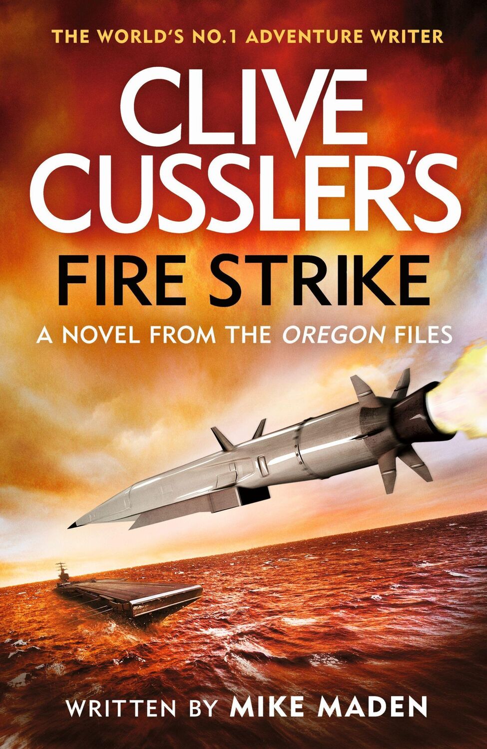 Cover: 9781405958783 | Clive Cussler's Fire Strike | Mike Maden | Taschenbuch | 521 S. | 2024