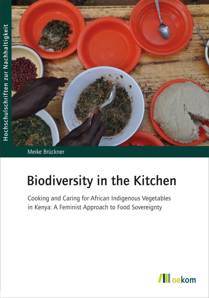 Cover: 9783962382186 | Biodiversity in the Kitchen | Meike Brückner | Taschenbuch | 210 S.