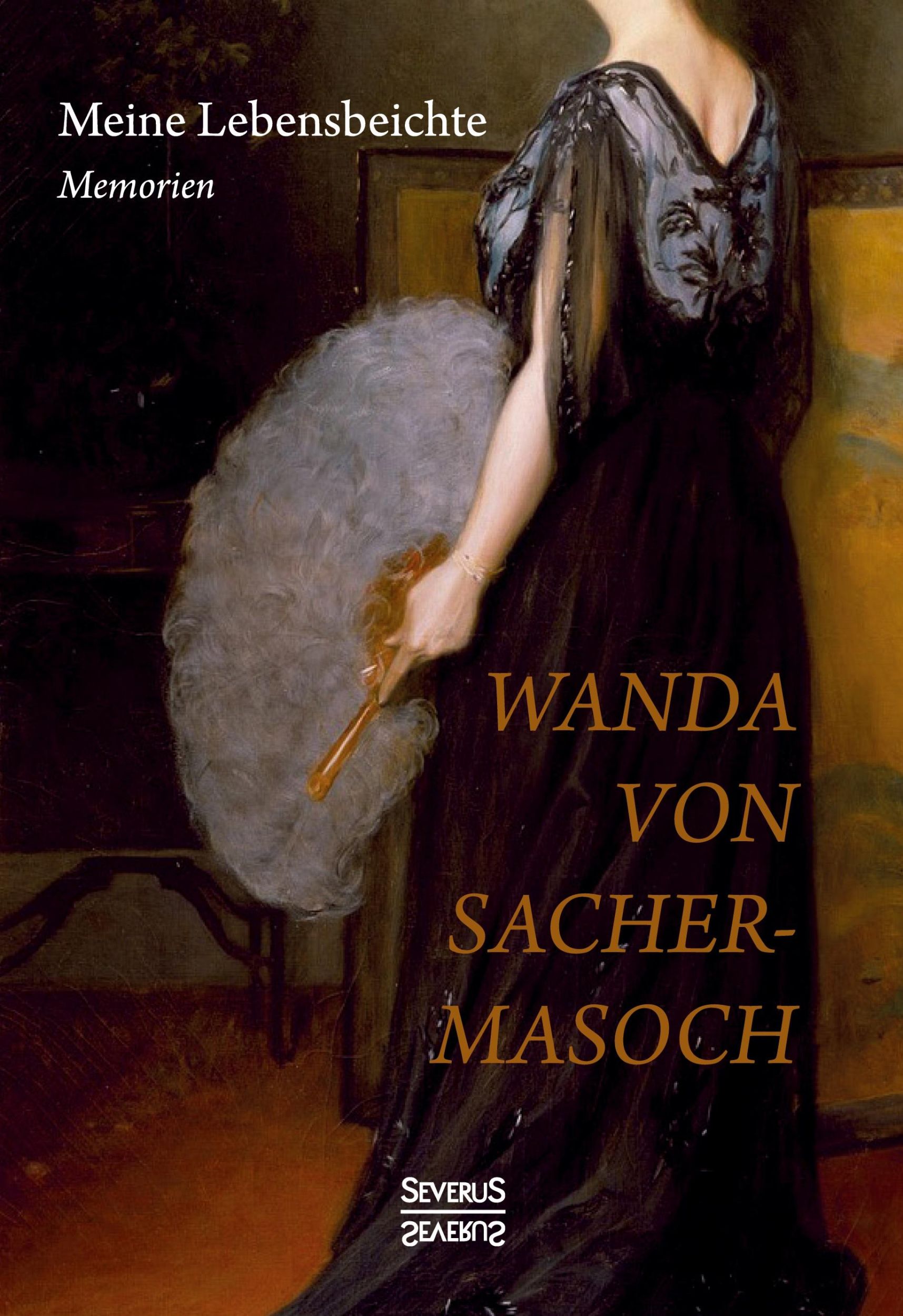 Cover: 9783963452710 | Meine Lebensbeichte | Memoiren | Wanda Von Sacher-Masoch | Buch | 2021