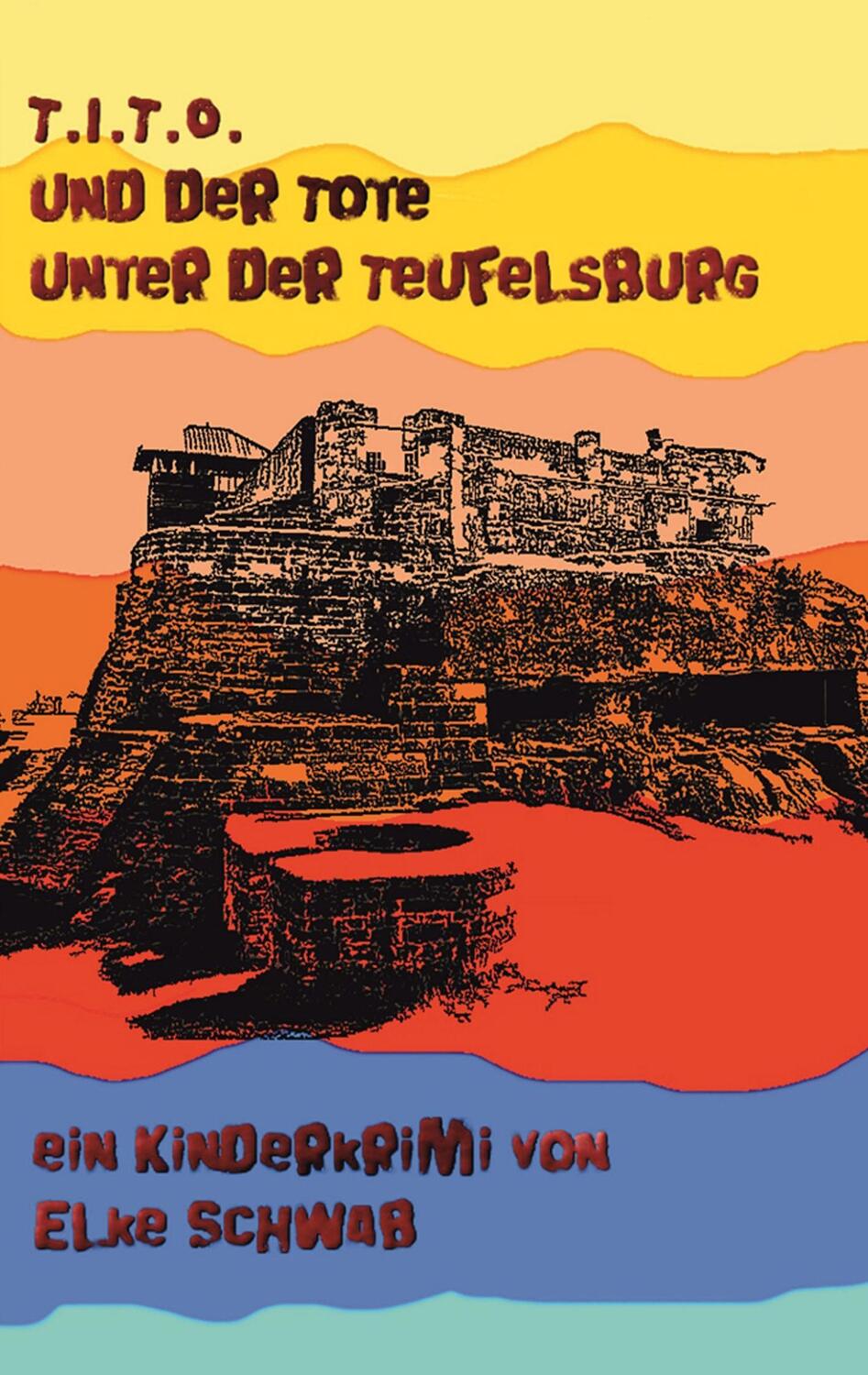 Cover: 9783743137196 | T.I.T.O. - und der Tote unter der Teufelsburg | Kinderkrimi | Schwab