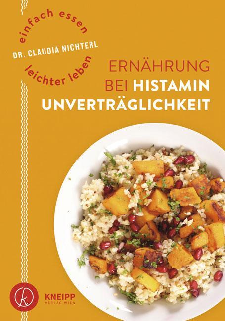 Cover: 9783708807768 | Einfach essen - leichter leben Ernährung bei Histaminunverträglichkeit