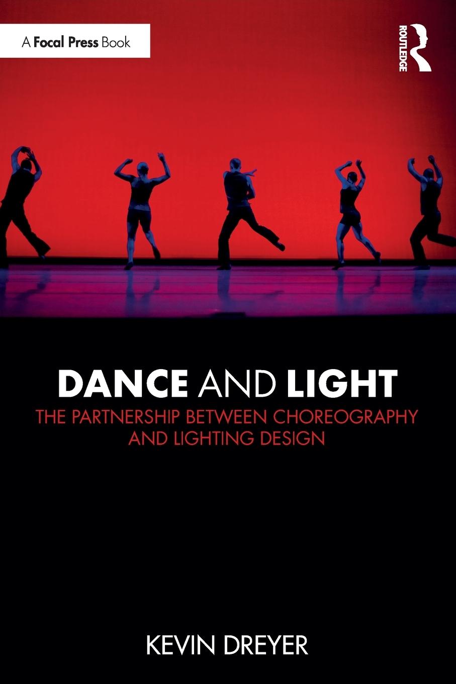 Cover: 9780367259440 | Dance and Light | Kevin Dreyer | Taschenbuch | Paperback | Englisch