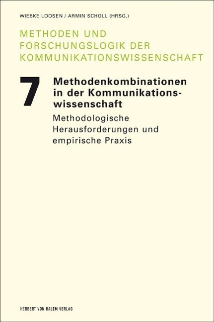 Cover: 9783869620114 | Methodenkombinationen in der Kommunikationswissenschaft | Loosen