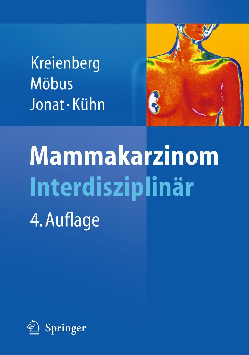 Cover: 9783642126802 | Mammakarzinom | Interdisziplinär | Rolf Kreienberg (u. a.) | Buch