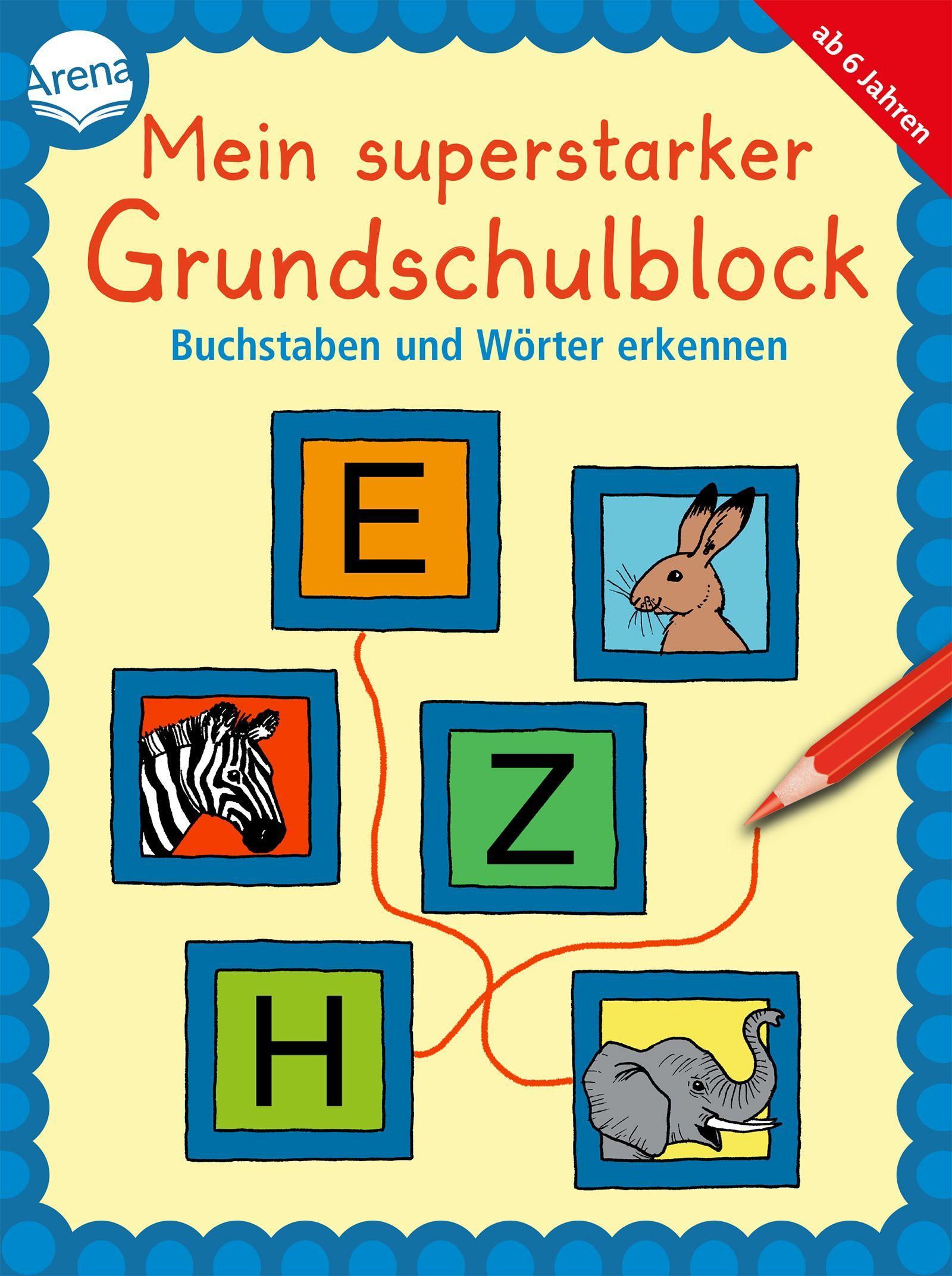 Cover: 9783401718323 | Mein superstarker Grundschulblock. Buchstaben und Wörter erkennen