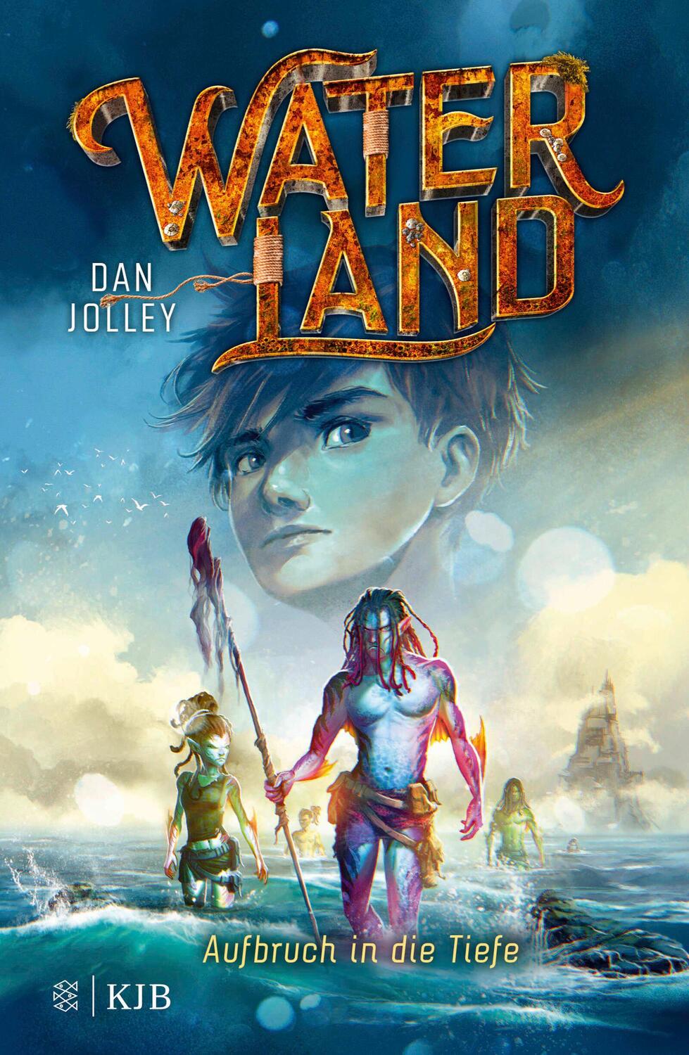 Cover: 9783737342179 | Waterland - Aufbruch in die Tiefe | Band 1 | Dan Jolley | Buch | 2020