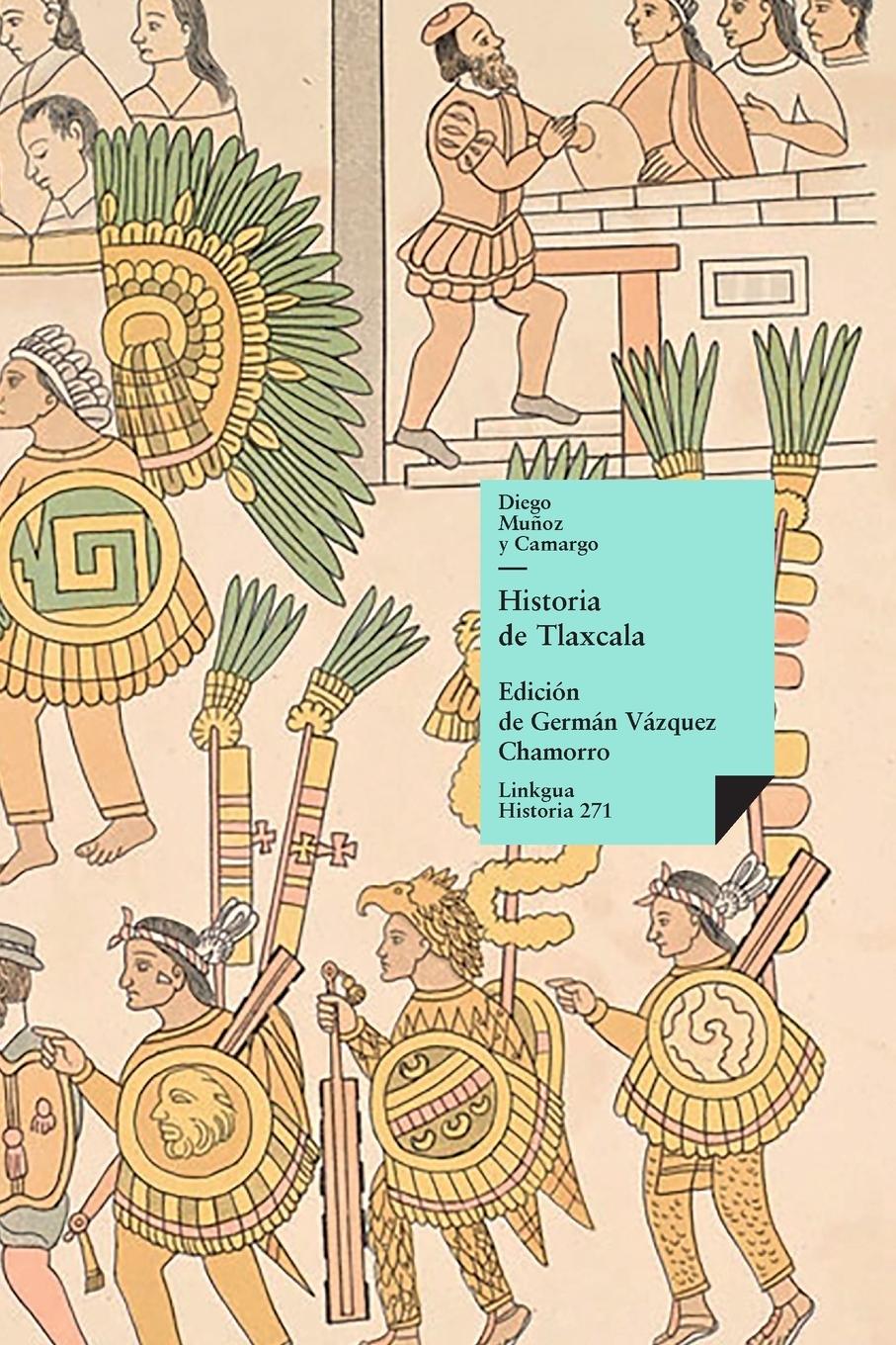 Cover: 9788411266390 | Historia de Tlaxcala | Diego Muñoz Camargo | Taschenbuch | Spanisch