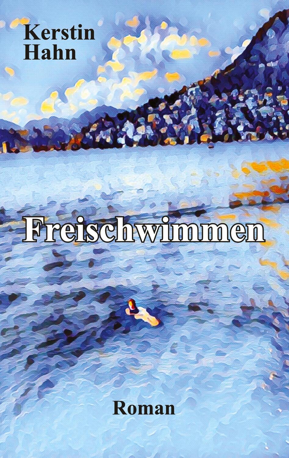 Cover: 9783384007513 | Freischwimmen | Kerstin Hahn | Buch | HC gerader Rücken kaschiert