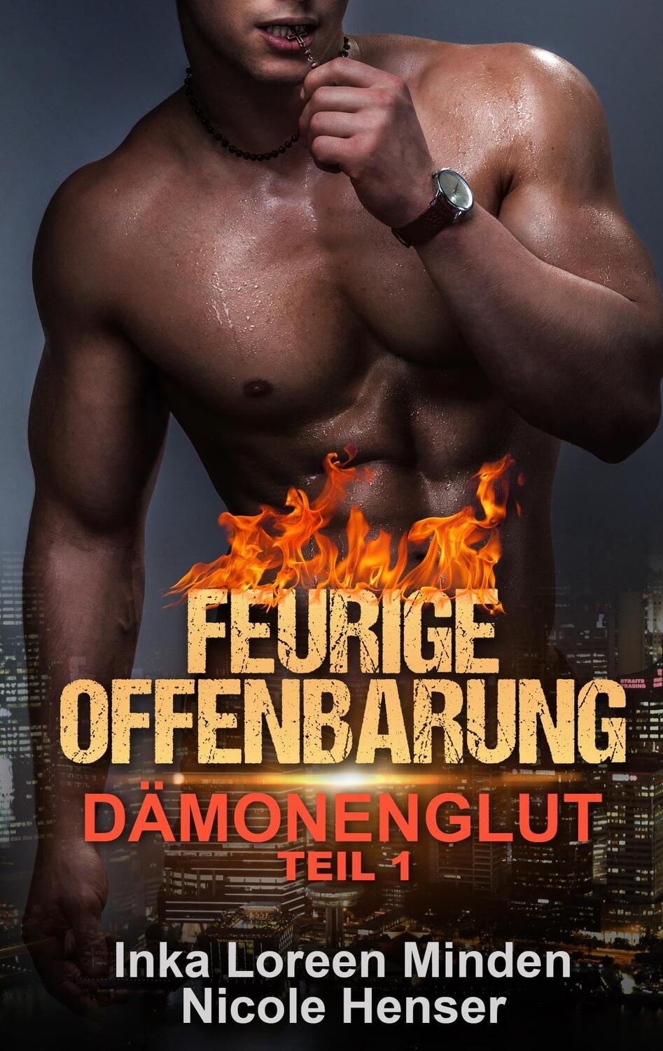 Cover: 9783741275340 | Feurige Offenbarung | Dämonenglut 1 | Minden | Taschenbuch | 204 S.