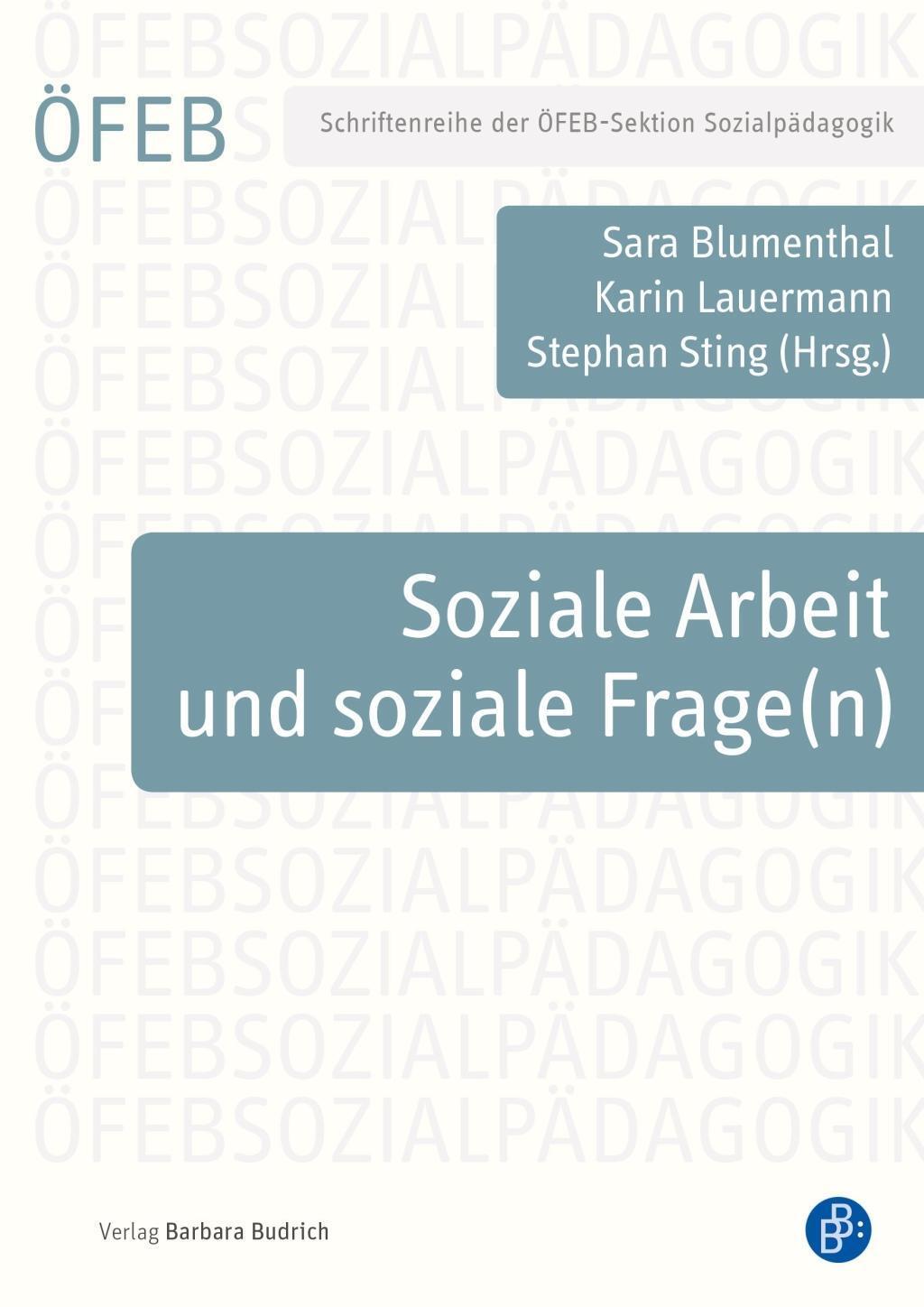 Cover: 9783847421351 | Soziale Arbeit und soziale Frage(n) | Stephan Sting | Taschenbuch