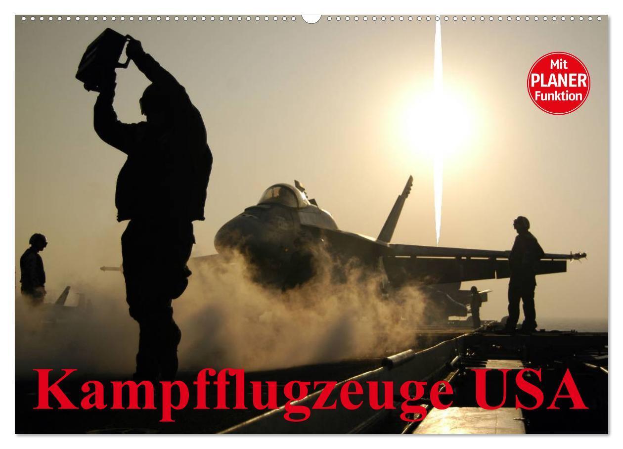 Cover: 9783435549849 | Kampfflugzeuge USA (Wandkalender 2025 DIN A2 quer), CALVENDO...