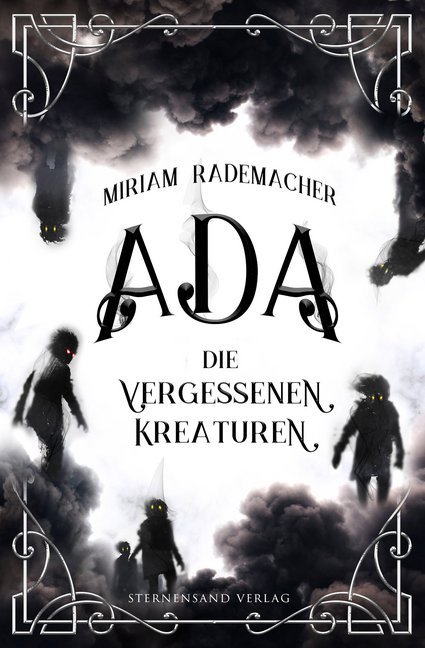 Cover: 9783038961130 | Ada: Die vergessenen Kreaturen | Miriam Rademacher | Taschenbuch