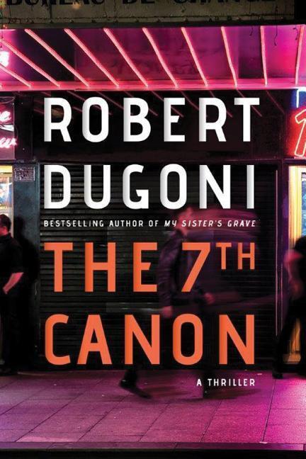 Cover: 9781503939424 | The 7th Canon | Robert Dugoni | Taschenbuch | Kartoniert / Broschiert