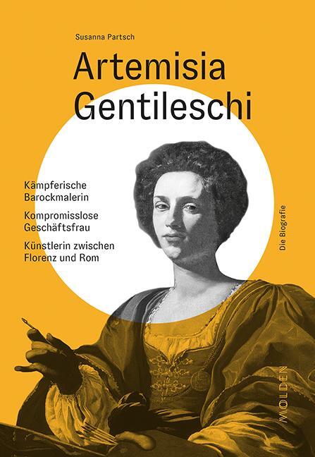 Cover: 9783222150807 | Artemisia Gentileschi | Susanna Partsch | Buch | 240 S. | Deutsch