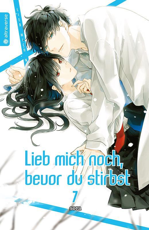 Cover: 9783963586705 | Lieb mich noch, bevor du stirbst 07 | Sora | Taschenbuch | 176 S.