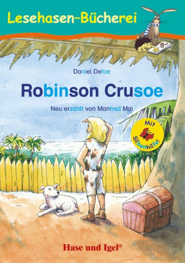 Cover: 9783867602648 | Robinson Crusoe / Silbenhilfe | Schulausgabe | Daniel Defoe (u. a.)