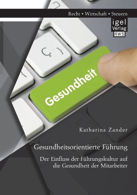 Cover: 9783954853038 | Gesundheitsorientierte Führung: Der Einfluss der Führungskultur auf...