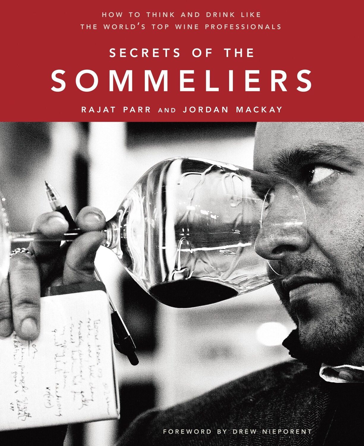 Cover: 9781580082983 | Secrets of the Sommeliers: How to Think and Drink Like the World's...