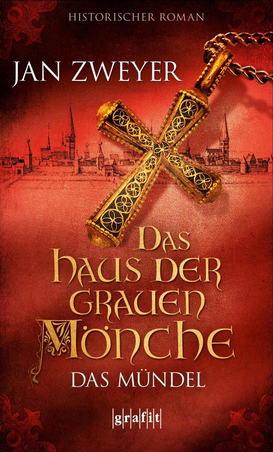 Cover: 9783894256197 | Das Haus der grauen Mönche 01 | Das Mündel | Jan Zweyer | Taschenbuch