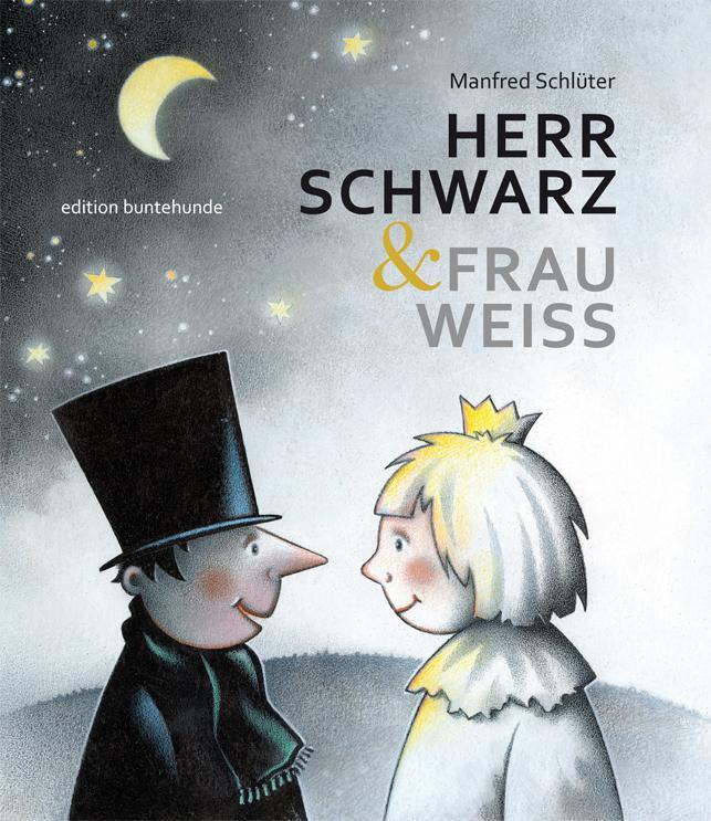 Cover: 9783947727186 | HERR SCHWARZ &amp; FRAU WEISS | Manfred Schlüter | Broschüre | 28 S.