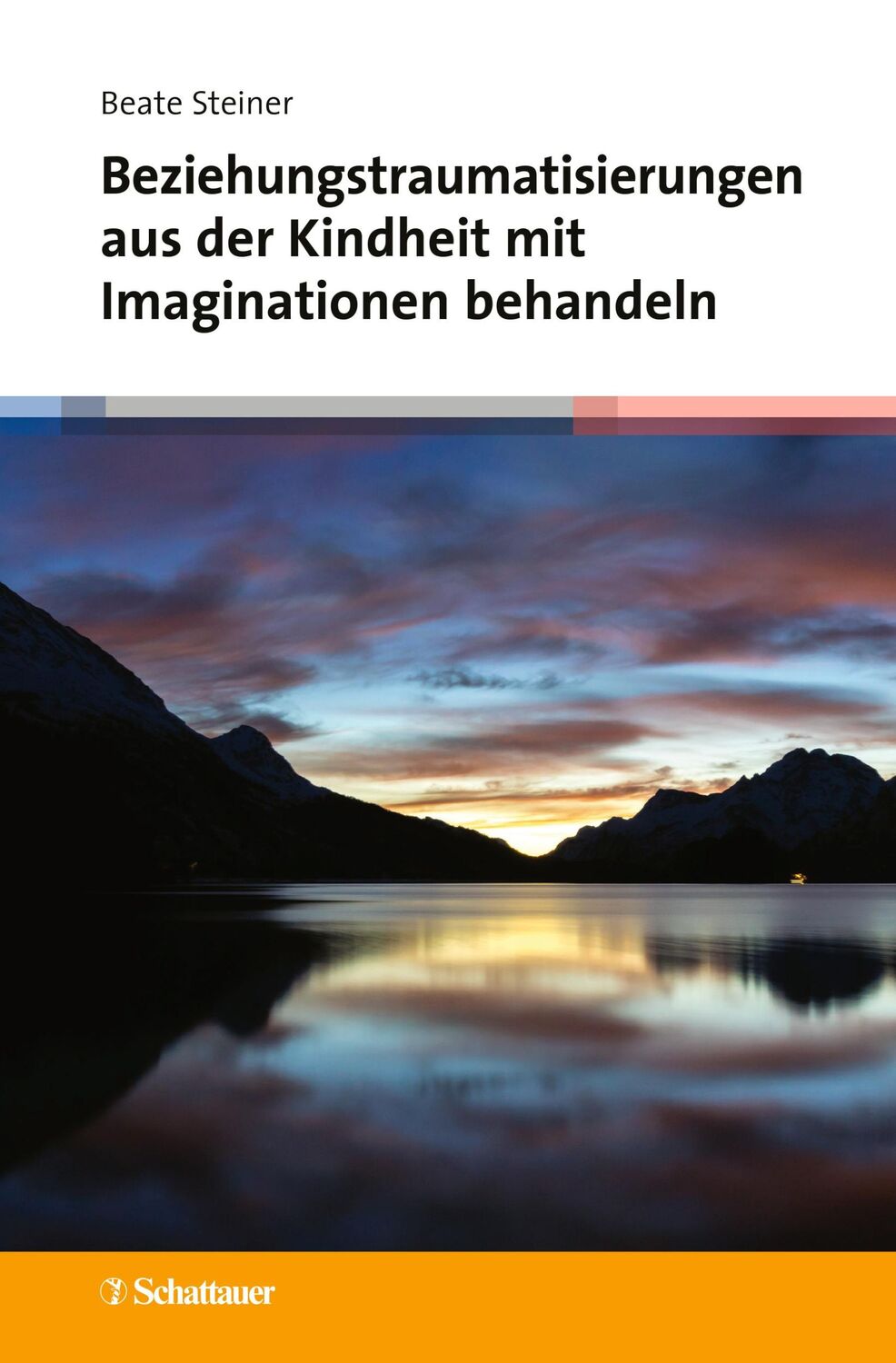 Cover: 9783608400618 | Beziehungstraumatisierungen aus der Kindheit mit Imaginationen...