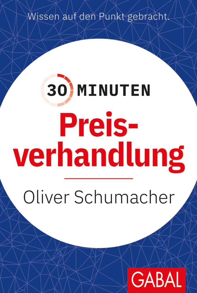 Cover: 9783967391251 | 30 Minuten Preisverhandlung | Überarbeitete Neuausgabe | Schumacher