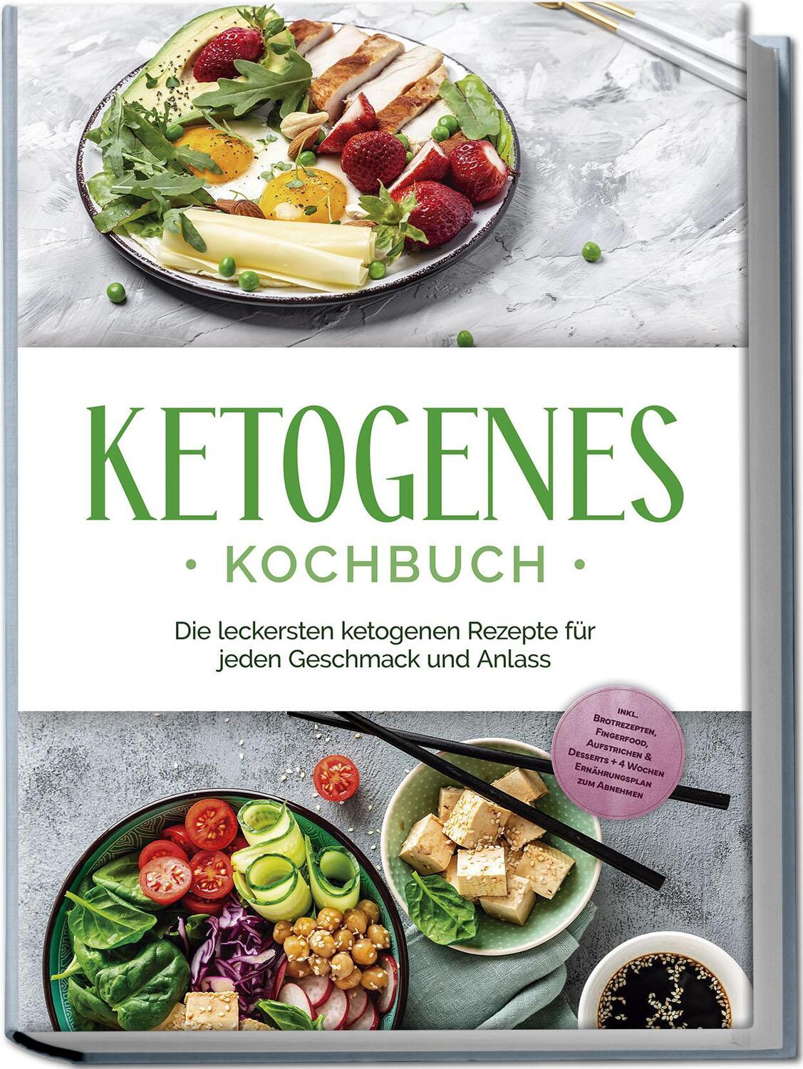 Cover: 9783757602604 | Ketogenes Kochbuch: Die leckersten ketogenen Rezepte für jeden...