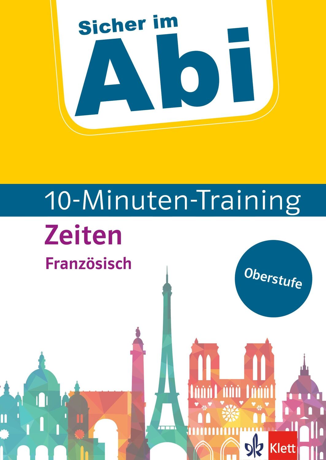 Cover: 9783129496466 | Sicher im Abi 10-Minuten-Training Oberstufe Französisch Zeiten | Malek