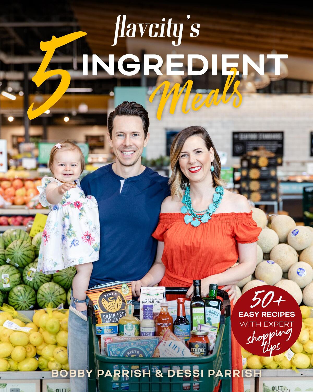 Bild: 9781642504842 | Flavcity's 5 Ingredient Meals | Bobby Parrish (u. a.) | Buch | 2020