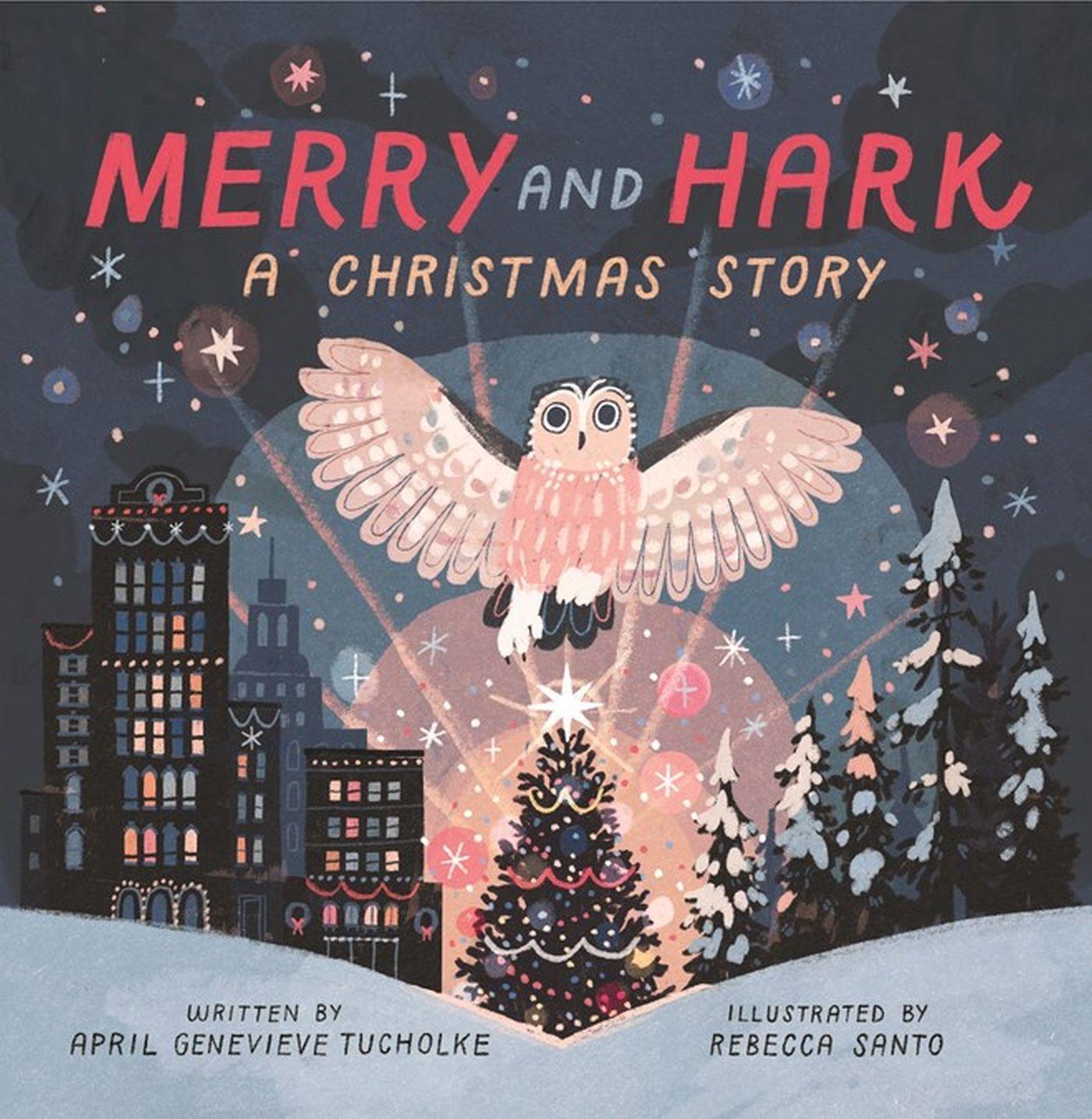 Cover: 9781643752389 | Merry and Hark | A Christmas Story | April Genevieve Tucholke | Buch