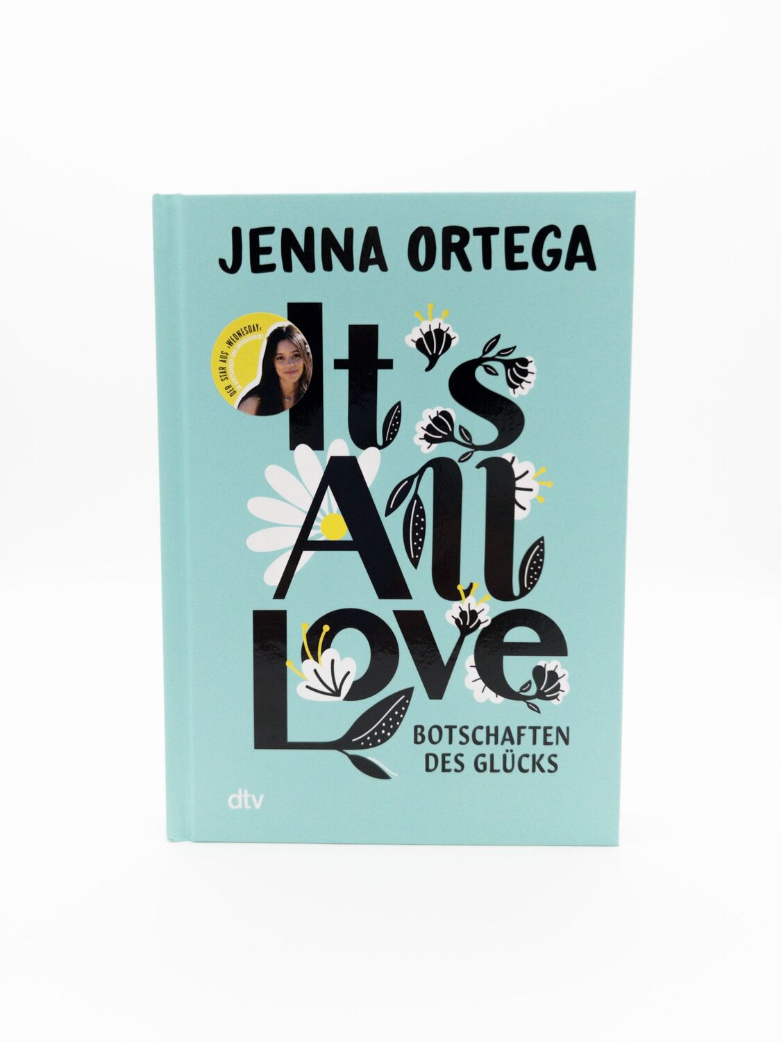 Bild: 9783423765008 | It's All Love - Botschaften des Glücks | Jenna Ortega | Buch | 240 S.