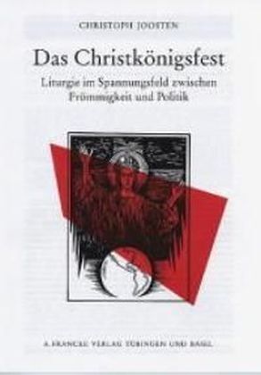 Cover: 9783772032714 | Das Christkönigsfest | Christoph Joosten | Buch | Pietas Liturgica