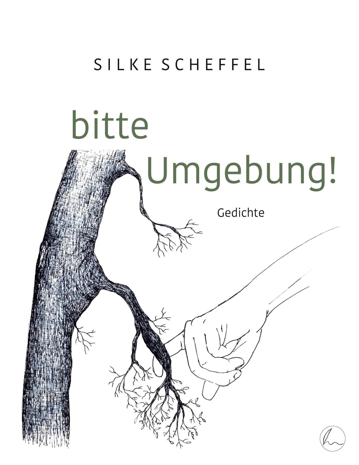 Cover: 9783910875005 | bitte Umgebung! | Silke Scheffel | Taschenbuch | Paperback | 118 S.