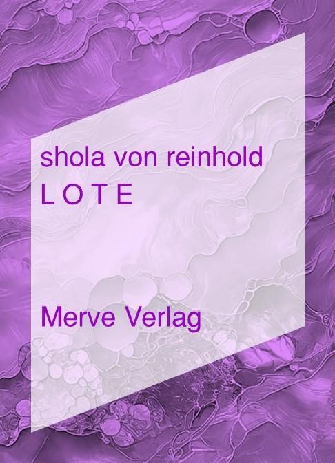 Cover: 9783962730697 | LOTE | Shola von Reinhold | Taschenbuch | IMD | 456 S. | Deutsch